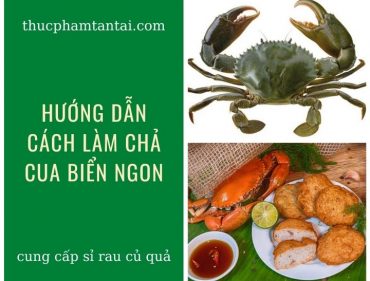 cách làm chả cua biển ngon