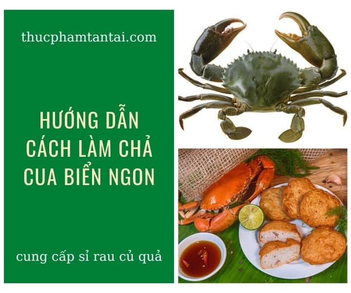 cách làm chả cua biển ngon