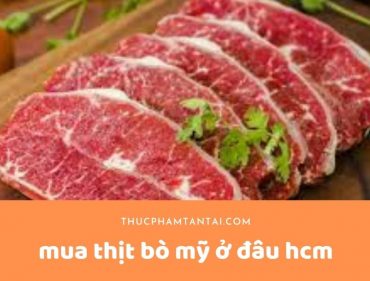 mua thịt bò mỹ ở đâu hcm