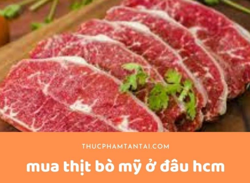 mua thịt bò mỹ ở đâu hcm