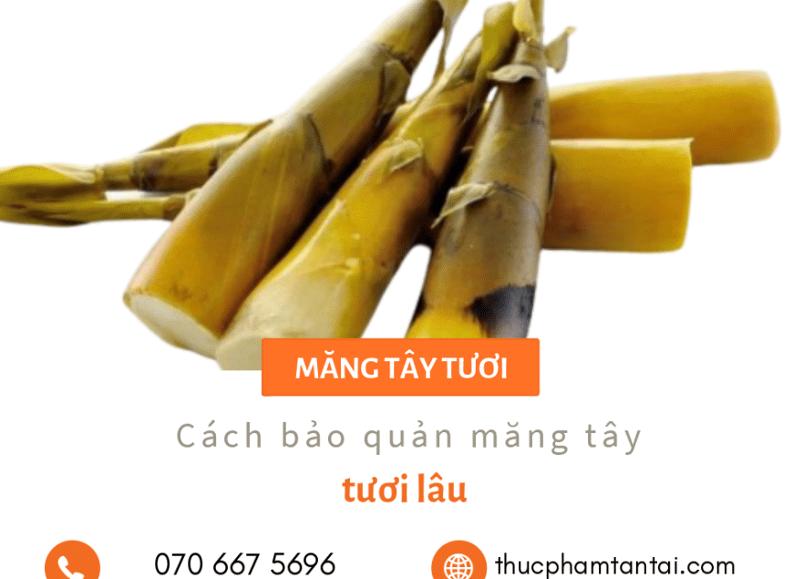cach-bao-quan-mang-tay-tuoi