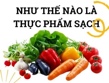 nhu-the-nao-la-thuc-pham-sach