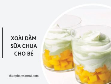 xoai-dam-sua-chua-cho-be-an-dam