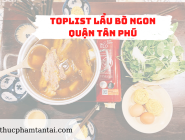 toplist lẩu bò ngon quận tân phú