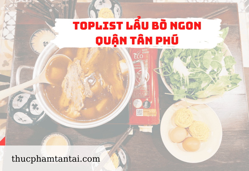 toplist lẩu bò ngon quận tân phú