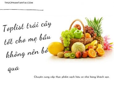 toplist-trai-cay-tot-cho-me-bau